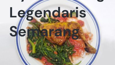 Lima Ayam Goreng Legendaris Semarang, Rasa Autentik yang Bertahan Puluhan Tahun