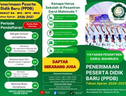 PPDB Pesantren Darul Mahmuda Tahun Ajaran 2026–2027 Resmi Dibuka, Hadirkan Pendidikan Agama dan Umum Berbasis Akhlakul Karimah