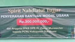 Penyerahan Bantuan Modal  Usaha dari Anggota FPKB DPR RI, Zainul Munasichin Kepada PCNU Kabupaten Sukabumi Sebesar Rp.300.000.000.